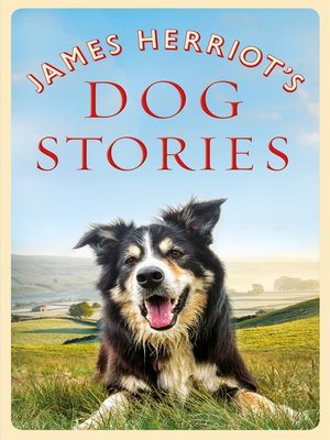 cover image of James Herriot's Dog Stories